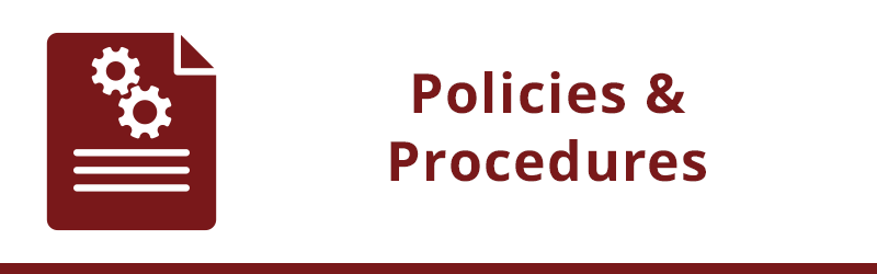 Policies and Procedures