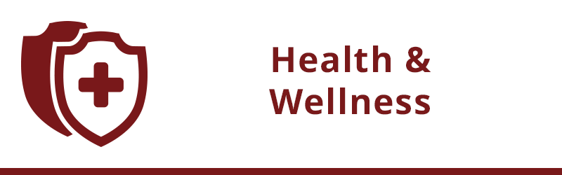 Health and Wellness