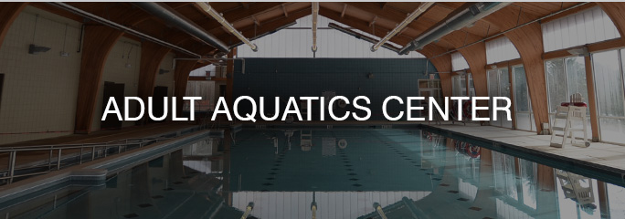 Adult Aquatic Center